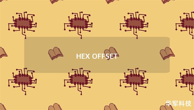 HEX OFFSET