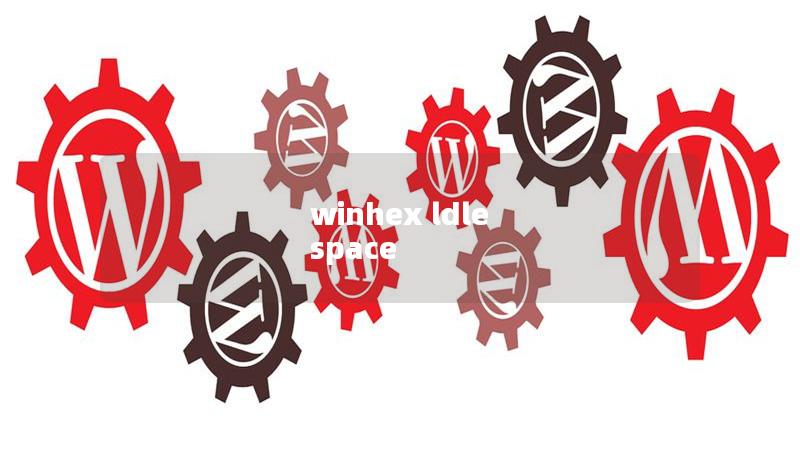 winhex ldle space winhex ldle space